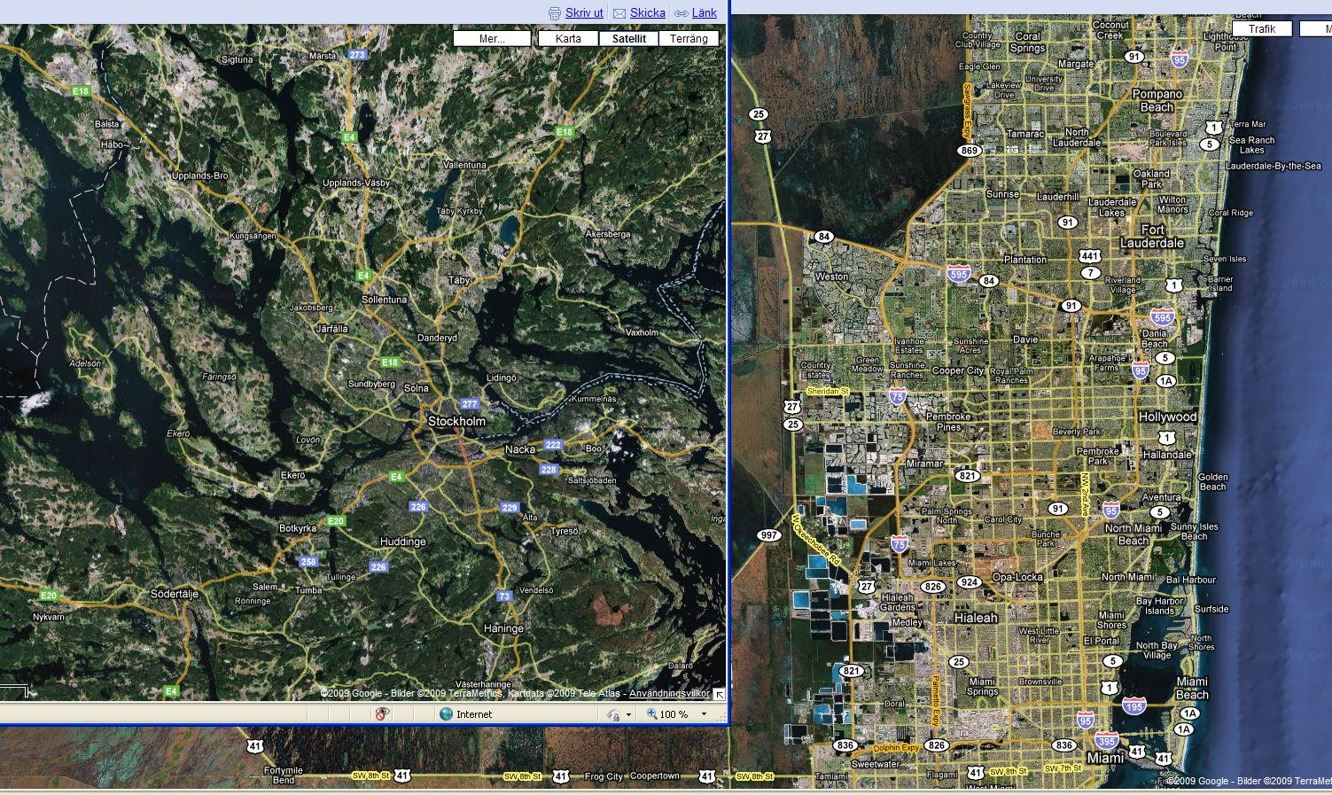 Miami area verses Stockholm area